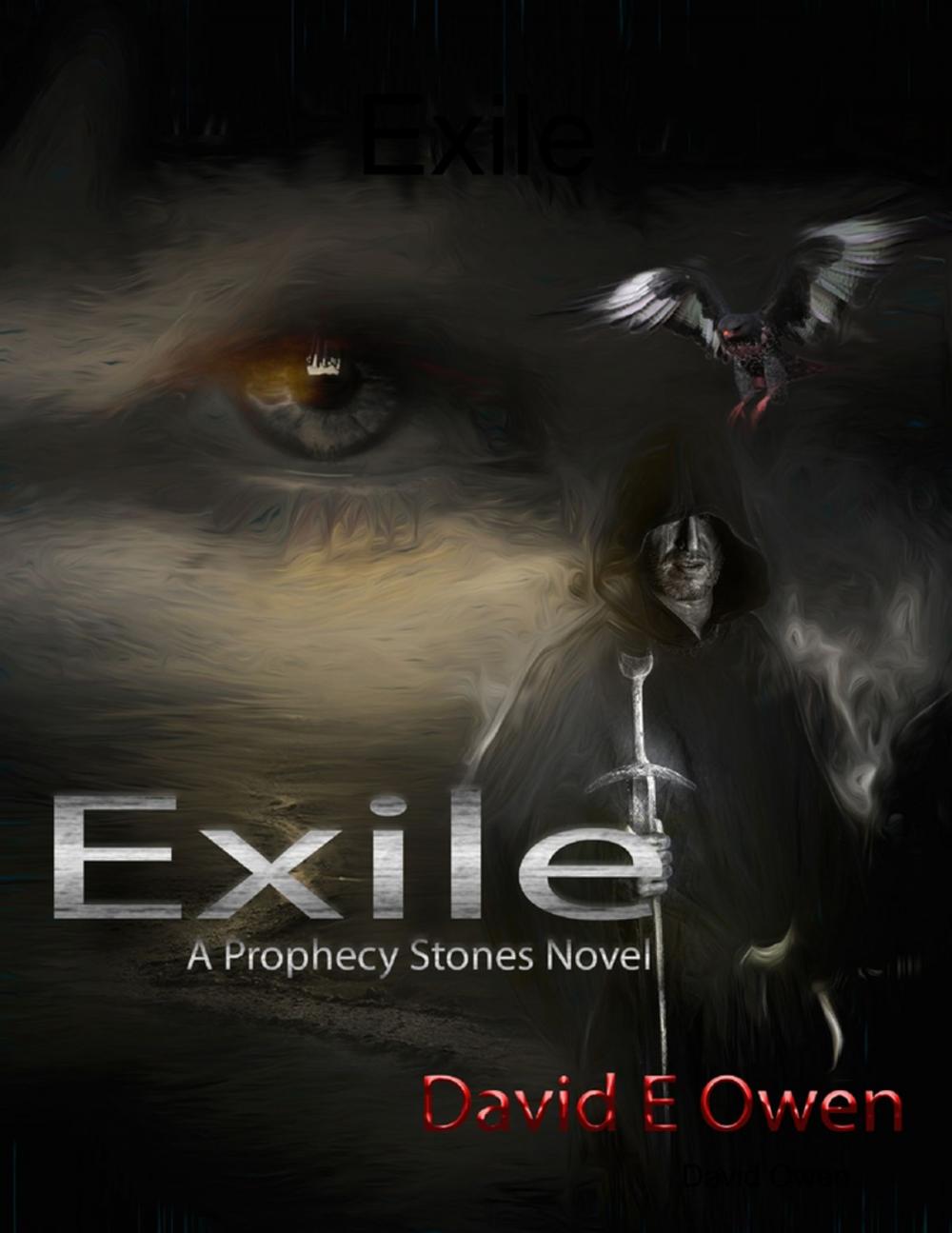 Big bigCover of Exile: A Prophecy Stones Novel