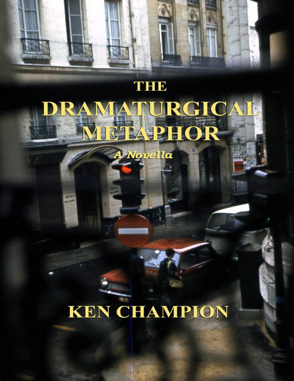 Big bigCover of The Dramaturgical Metaphor