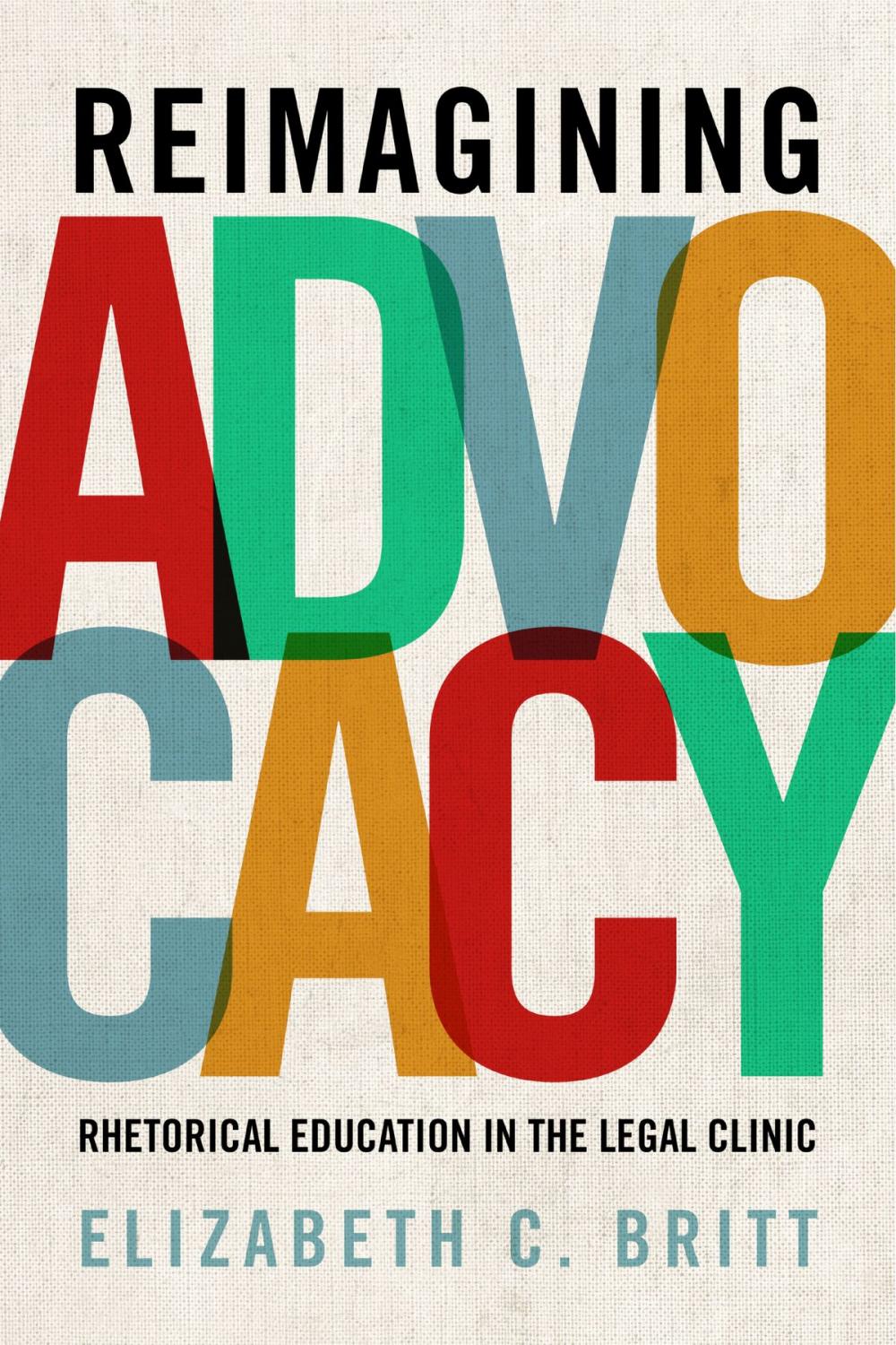 Big bigCover of Reimagining Advocacy