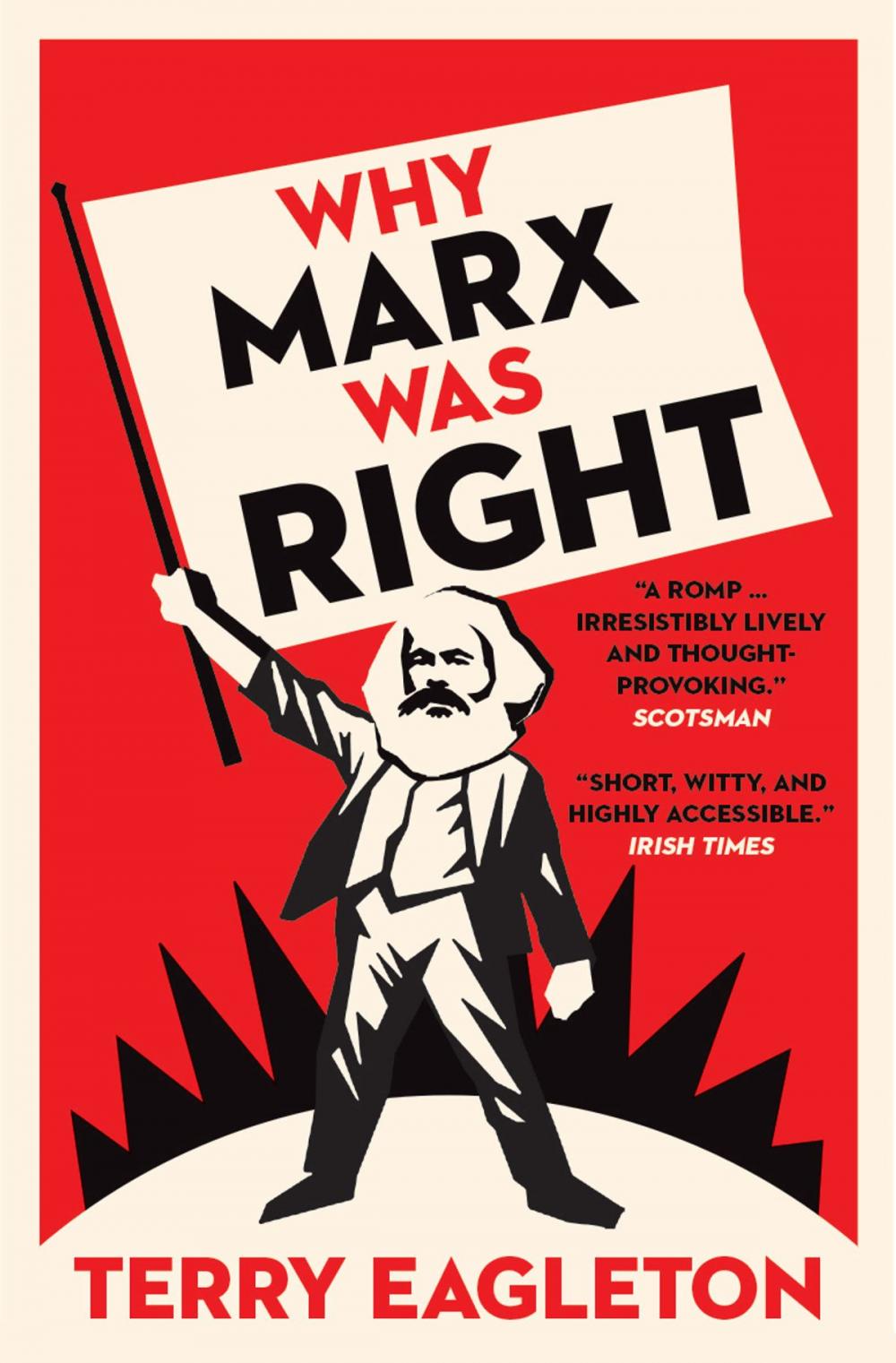 Big bigCover of Why Marx Was Right