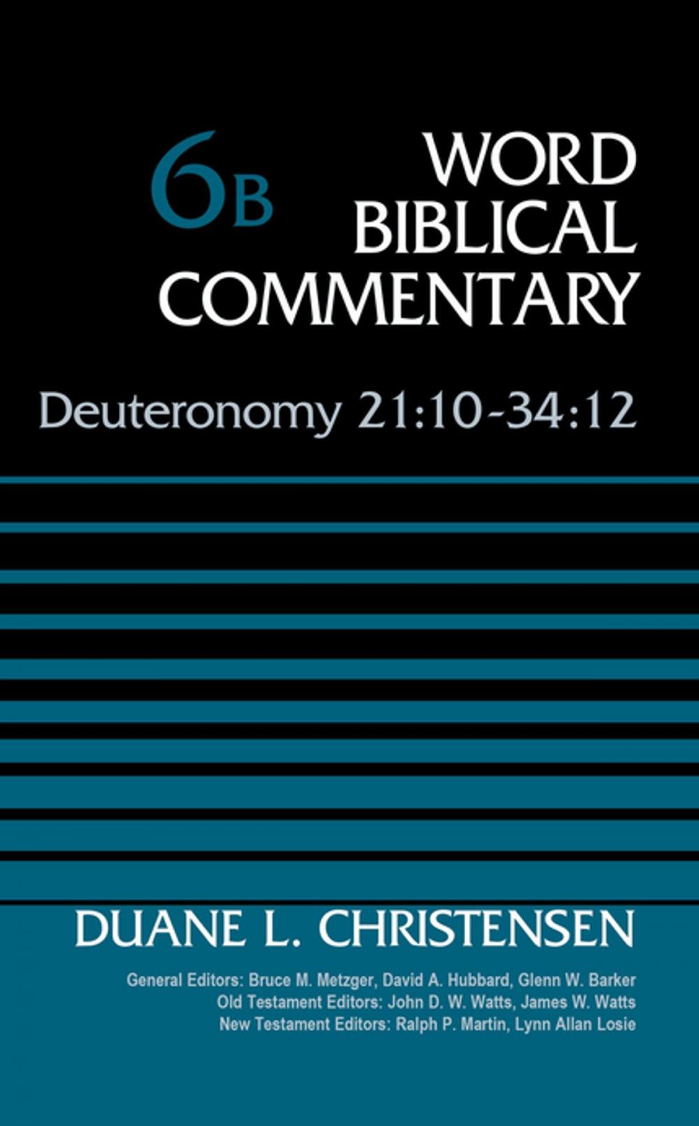 Big bigCover of Deuteronomy 21:10-34:12, Volume 6B