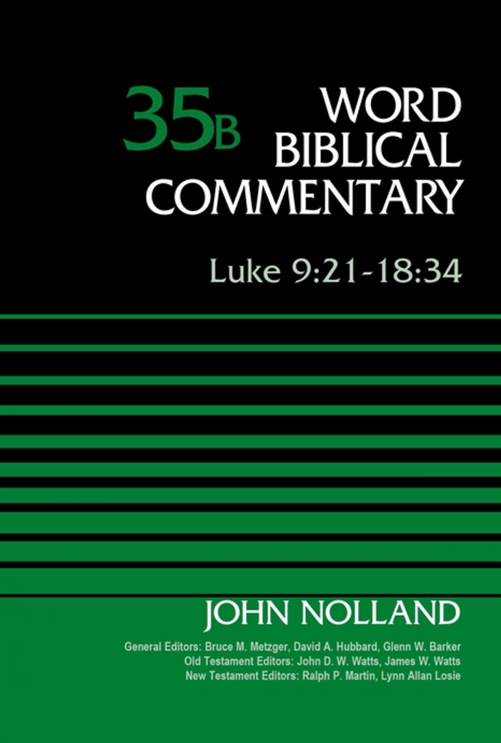 Big bigCover of Luke 9:21-18:34, Volume 35B