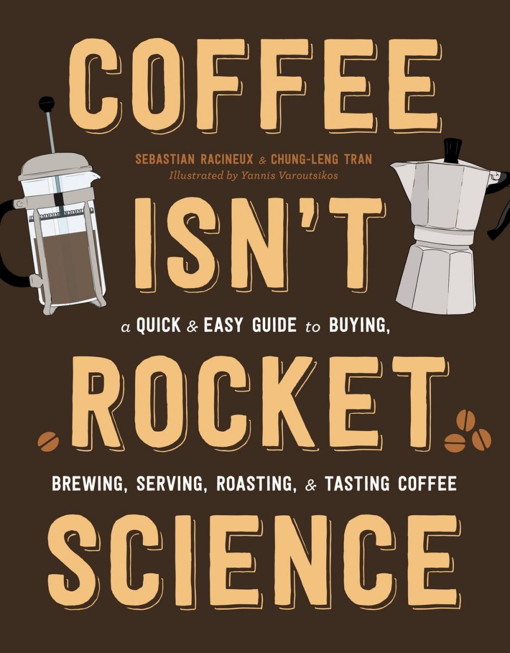 Big bigCover of Coffee Isn't Rocket Science