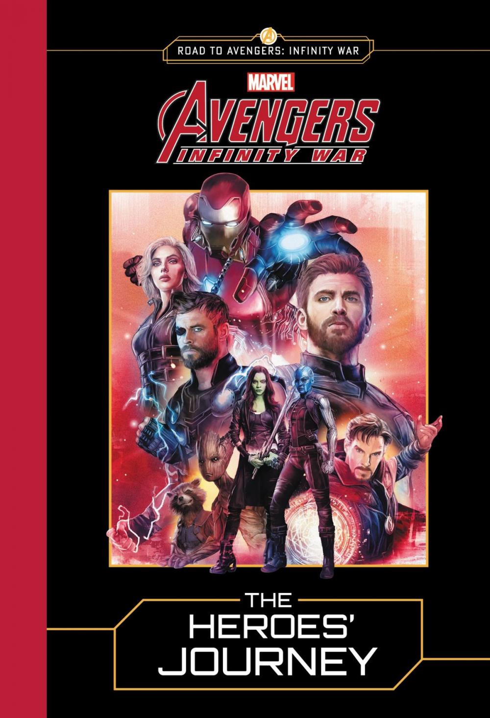 Big bigCover of MARVEL's Avengers: Infinity War: The Heroes' Journey