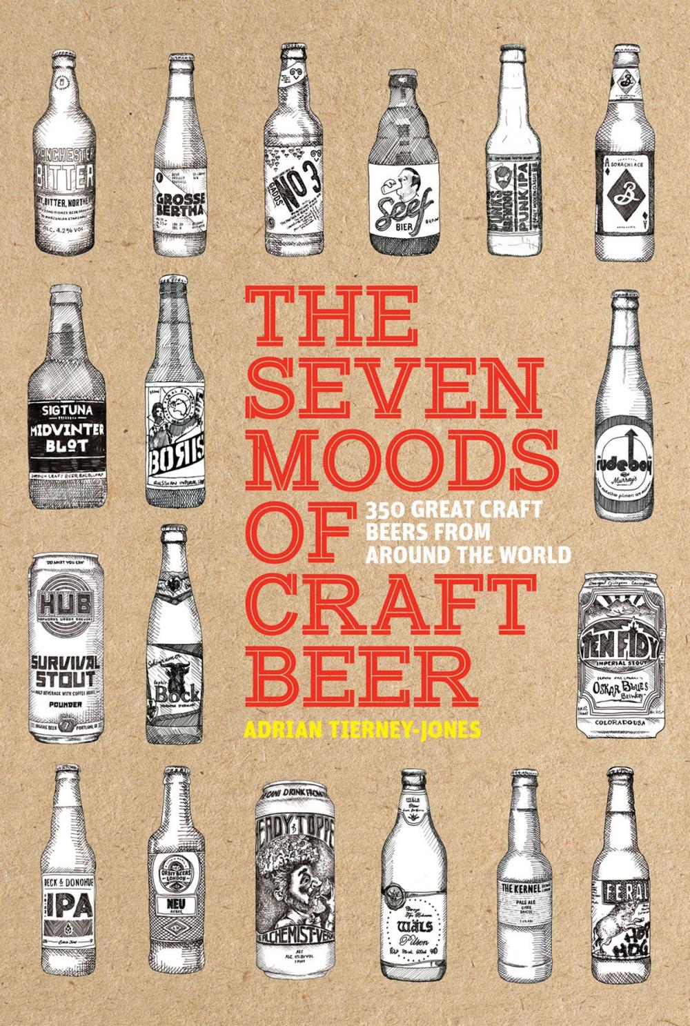 Big bigCover of The Seven Moods of Craft Beer