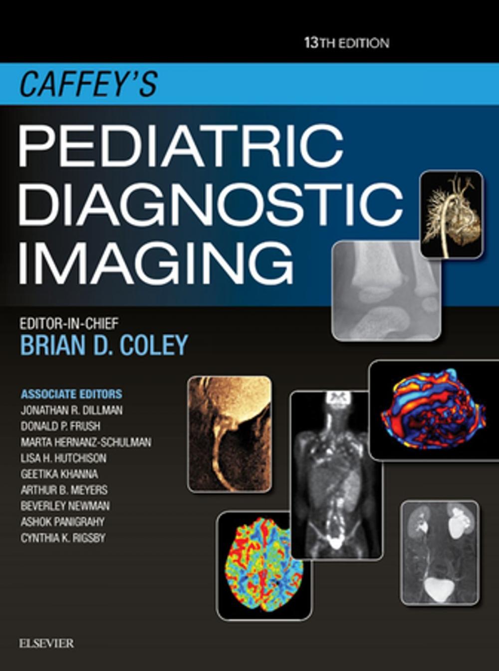 Big bigCover of Caffey's Pediatric Diagnostic Imaging E-Book