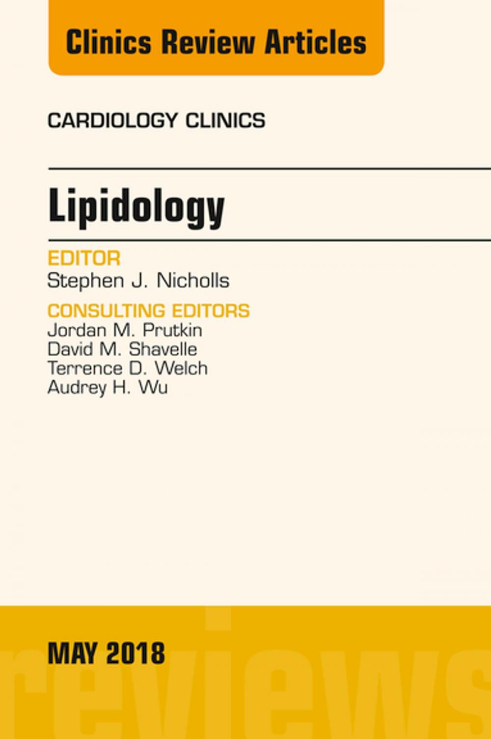 Big bigCover of Lipidology, An Issue of Cardiology Clinics, E-Book