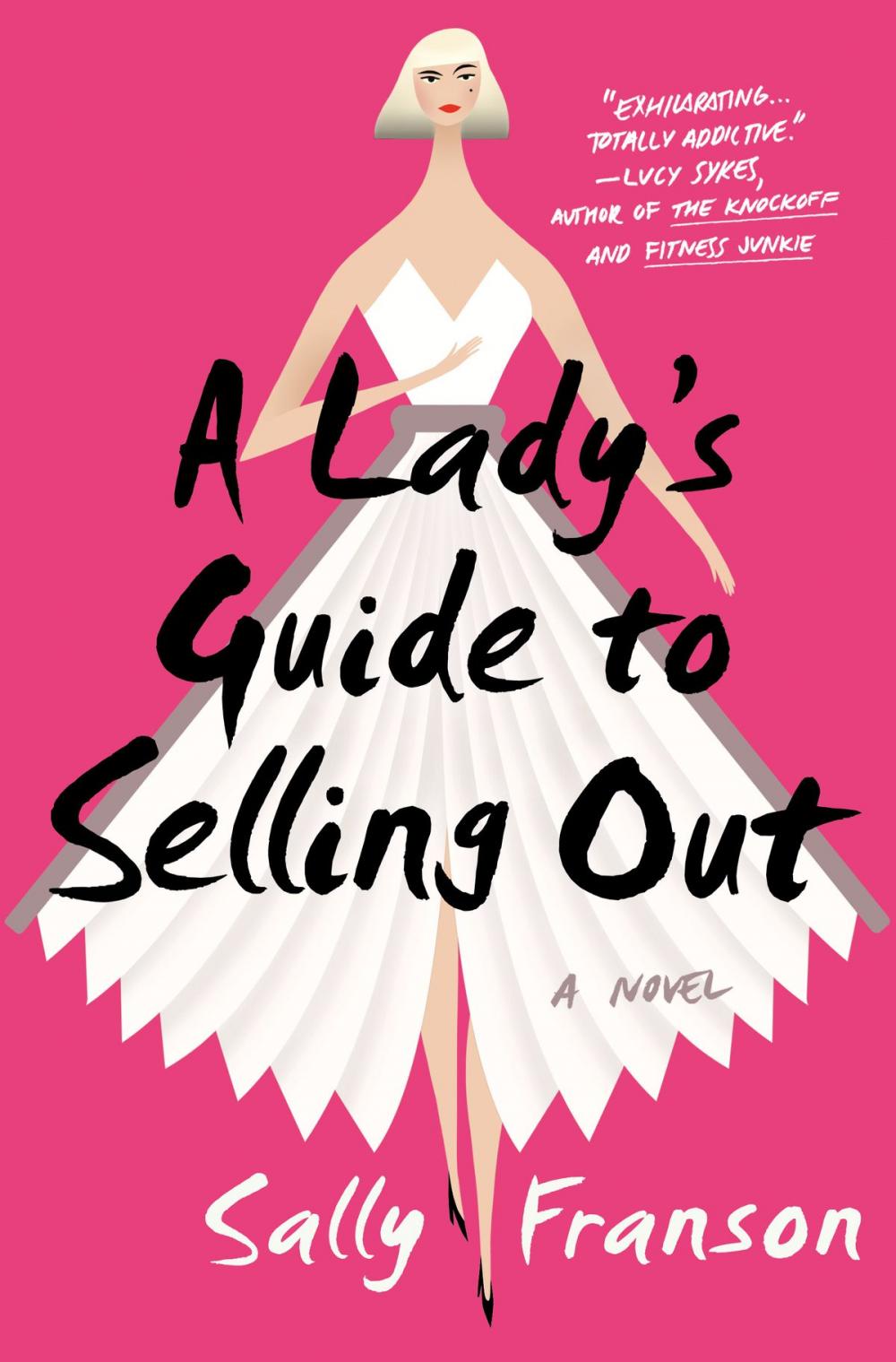 Big bigCover of A Lady's Guide to Selling Out