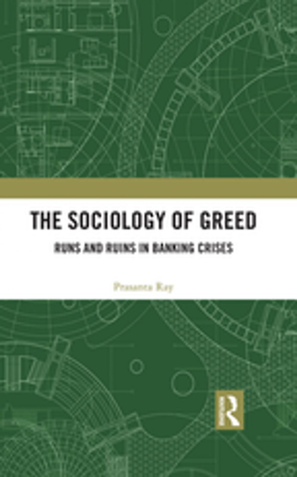 Big bigCover of The Sociology of Greed