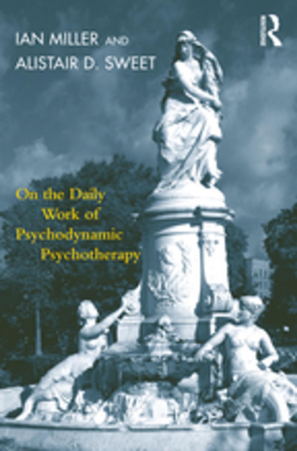 Big bigCover of On the Daily Work of Psychodynamic Psychotherapy