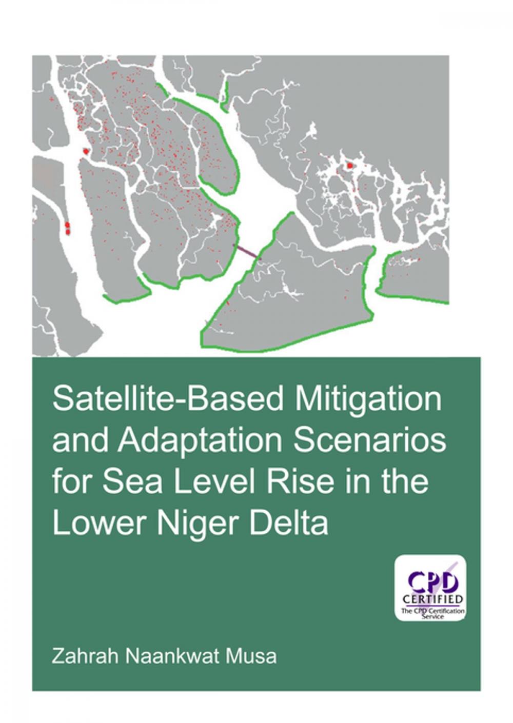 Big bigCover of Satellite-Based Mitigation and Adaptation Scenarios for Sea Level Rise in the Lower Niger Delta