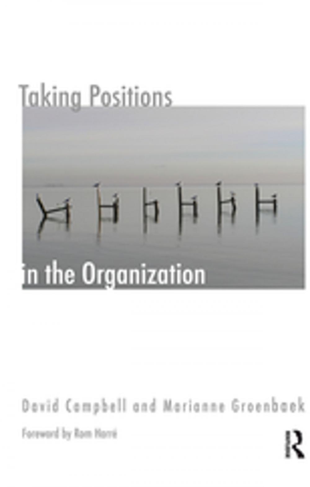 Big bigCover of Taking Positions in the Organization