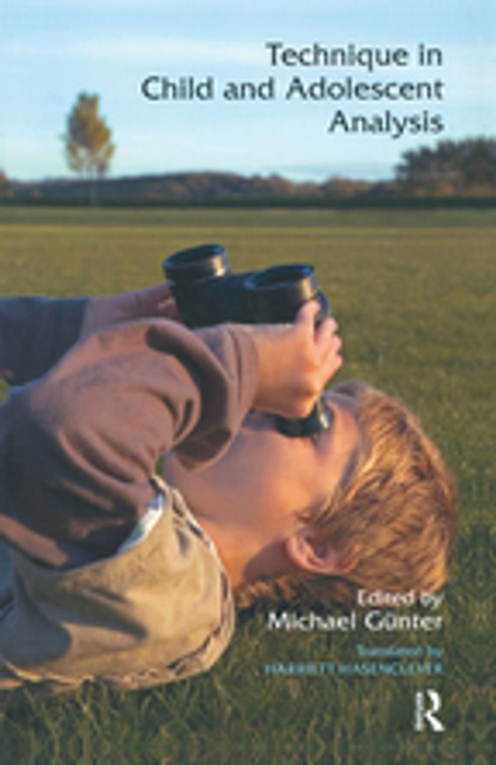 Big bigCover of Technique in Child and Adolescent Analysis