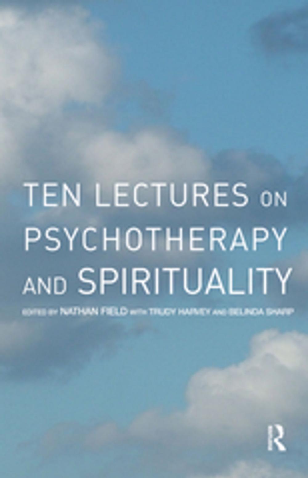 Big bigCover of Ten Lectures on Psychotherapy and Spirituality