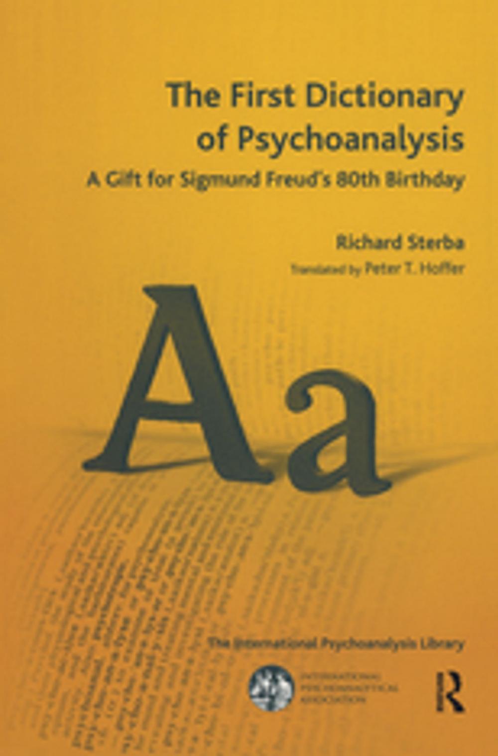 Big bigCover of The First Dictionary of Psychoanalysis