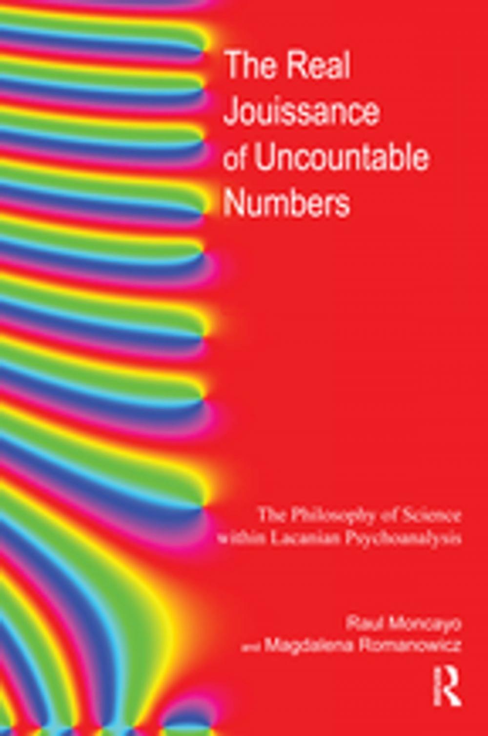 Big bigCover of The Real Jouissance of Uncountable Numbers