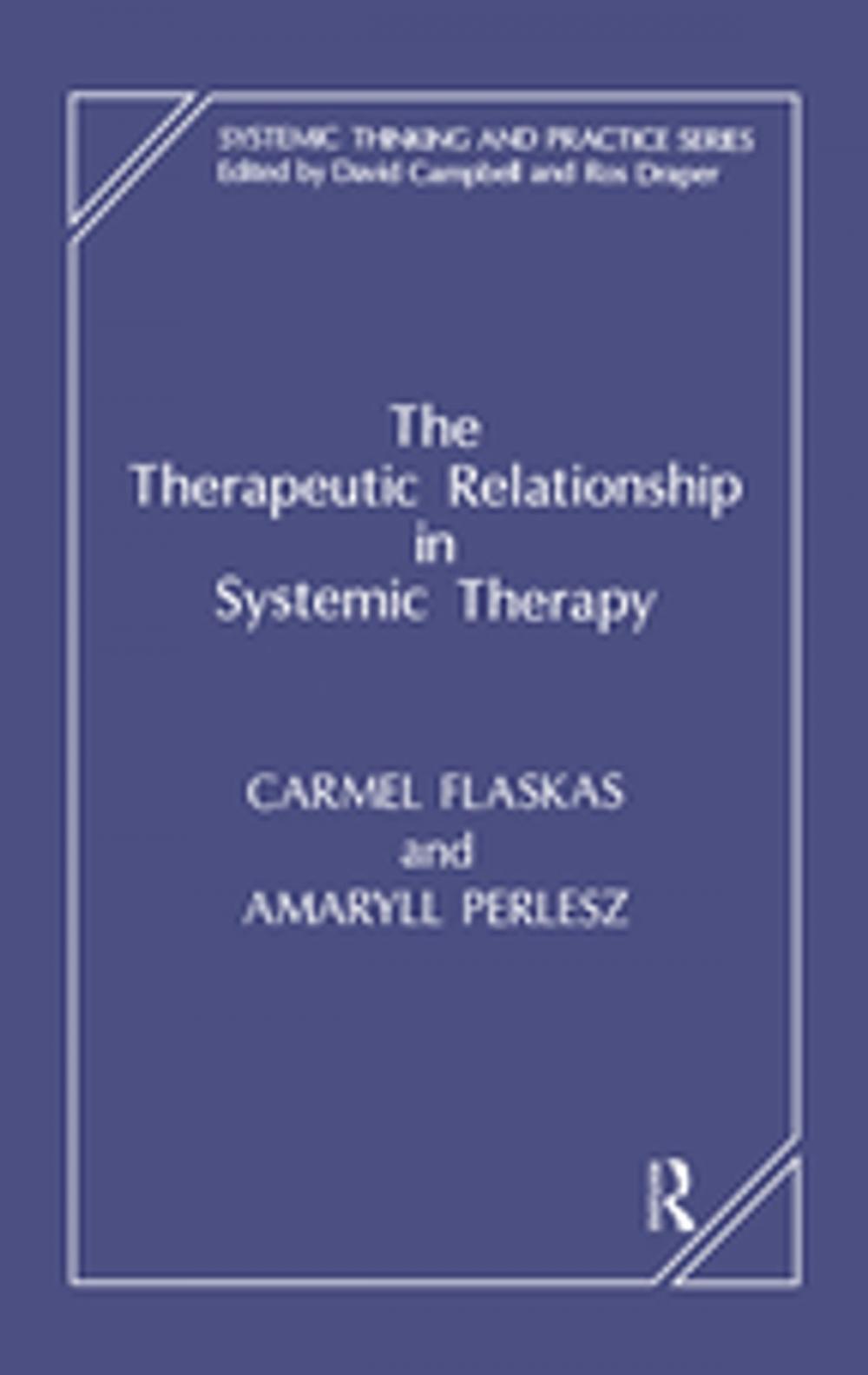 Big bigCover of The Therapeutic Relationship in Systemic Therapy