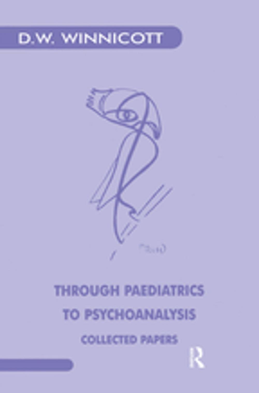 Big bigCover of Through Paediatrics to Psychoanalysis