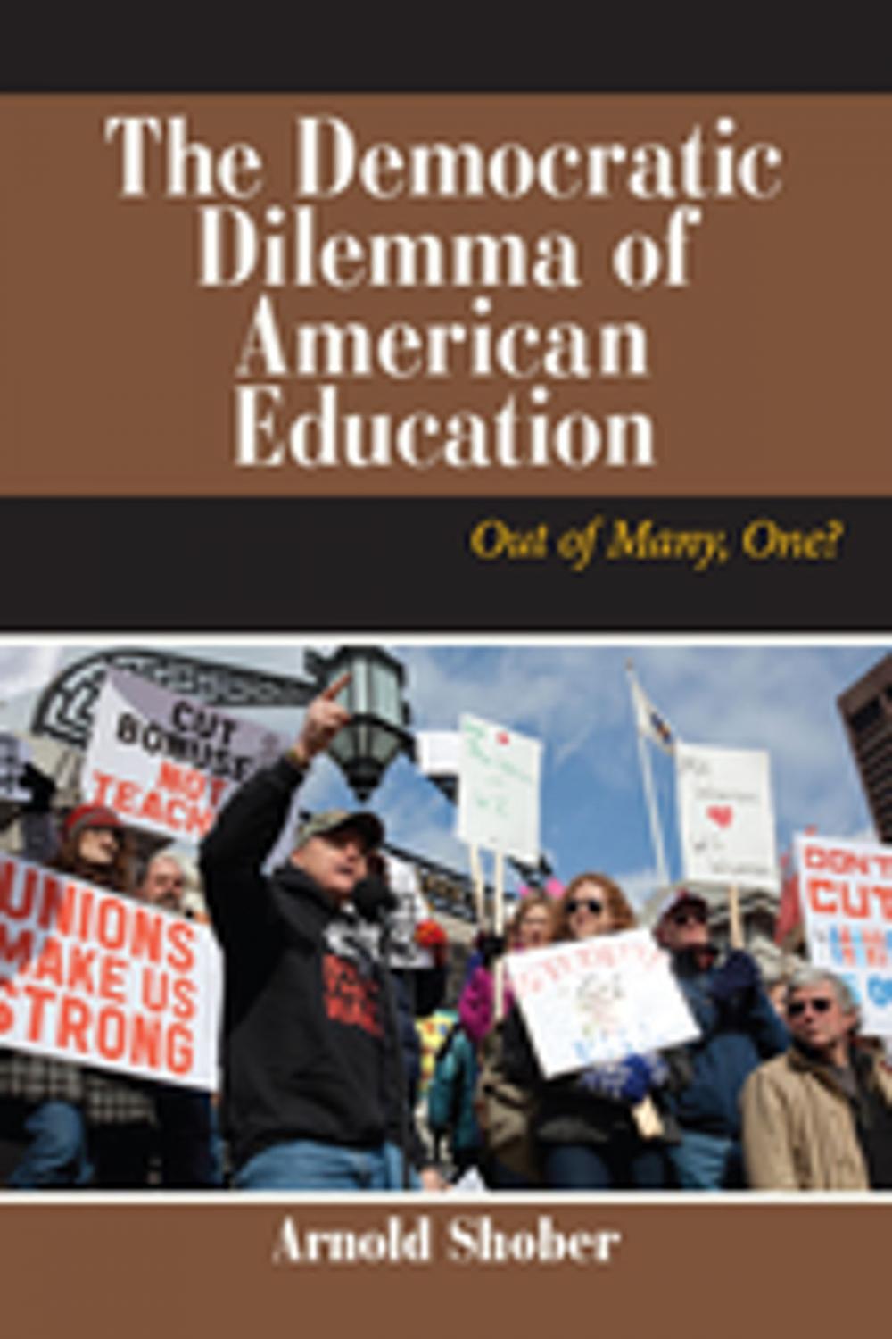 Big bigCover of The Democratic Dilemma of American Education