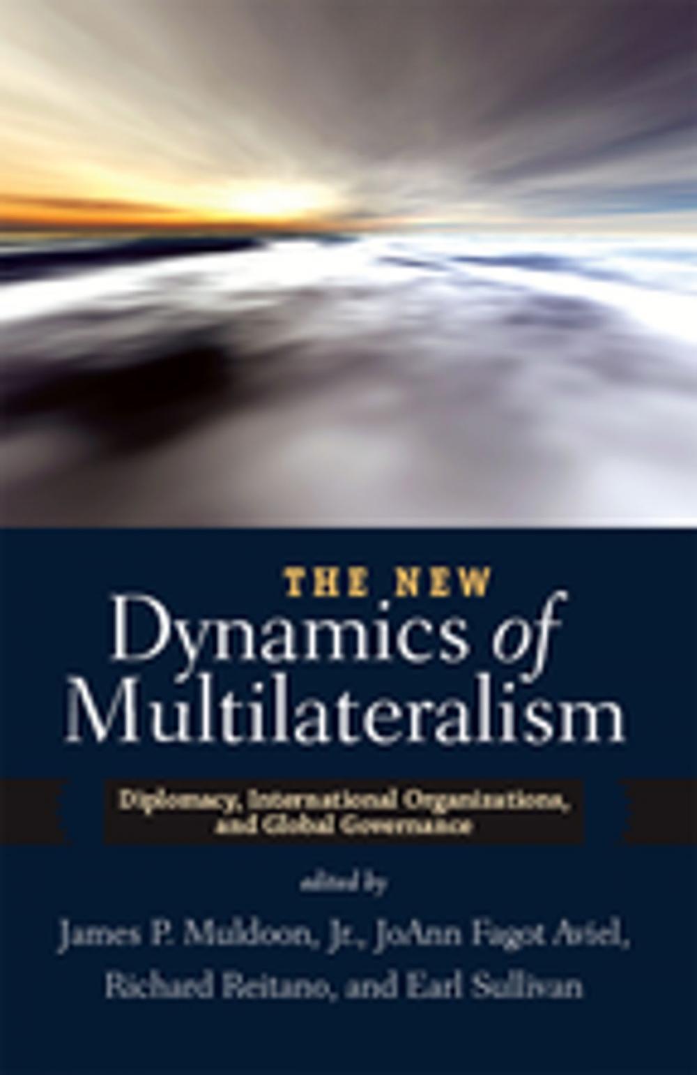 Big bigCover of The New Dynamics of Multilateralism