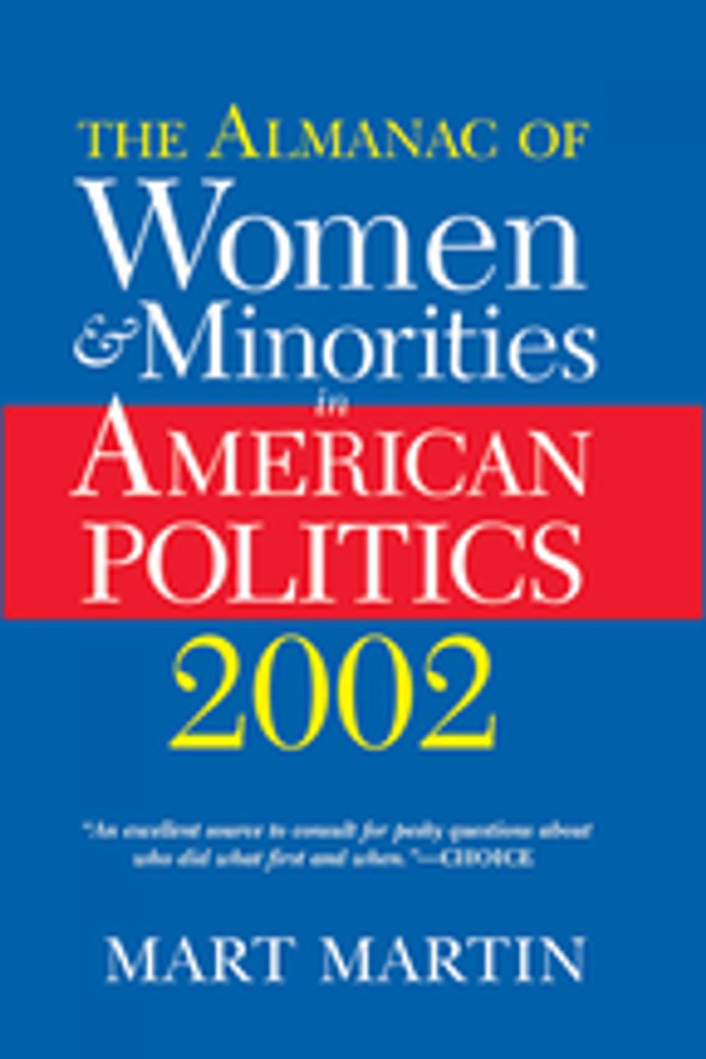 Big bigCover of The Almanac Of Women And Minorities In American Politics 2002