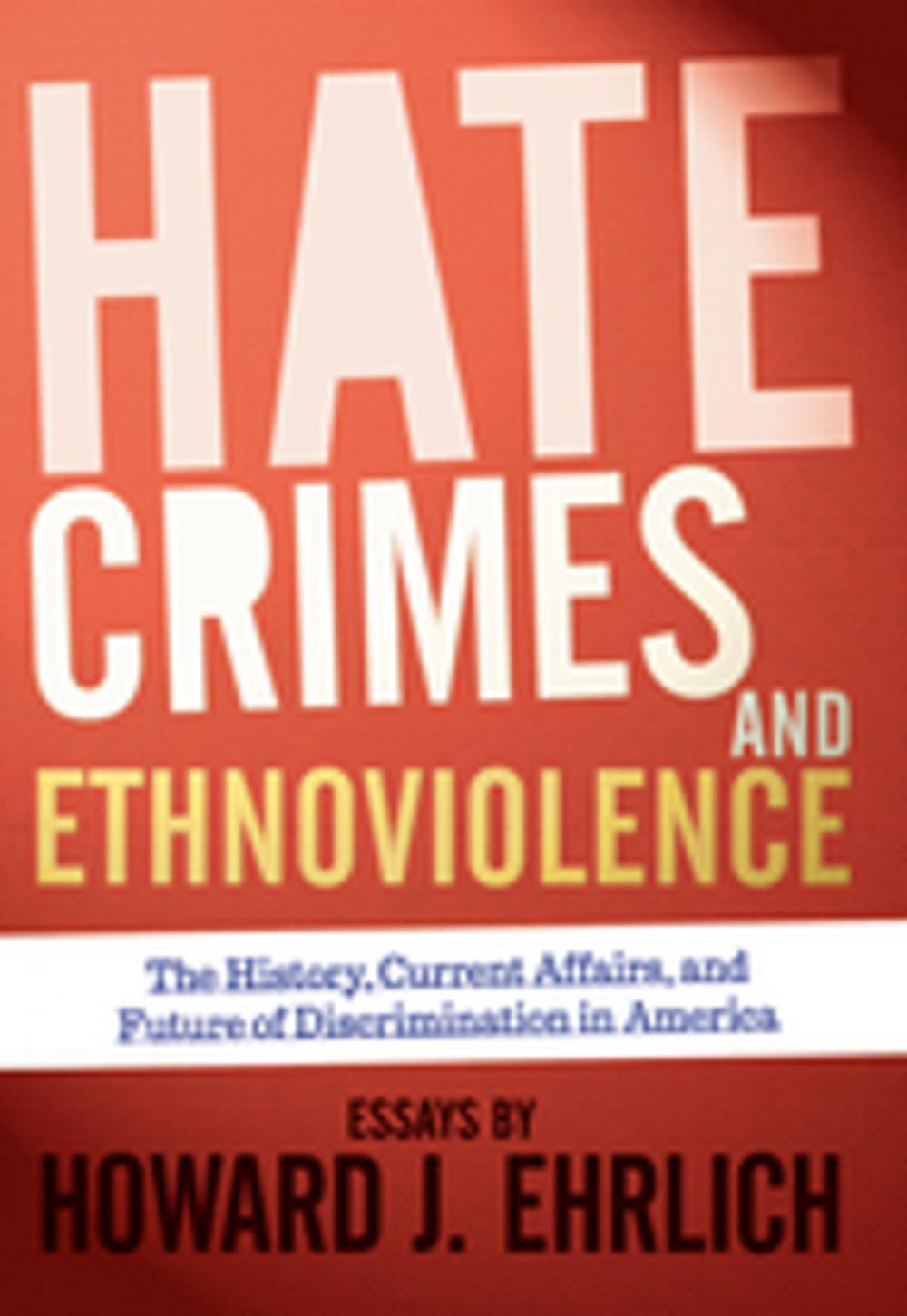 Big bigCover of Hate Crimes and Ethnoviolence