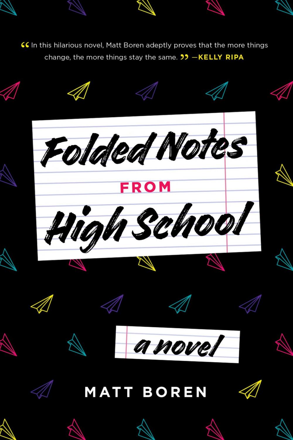 Big bigCover of Folded Notes from High School