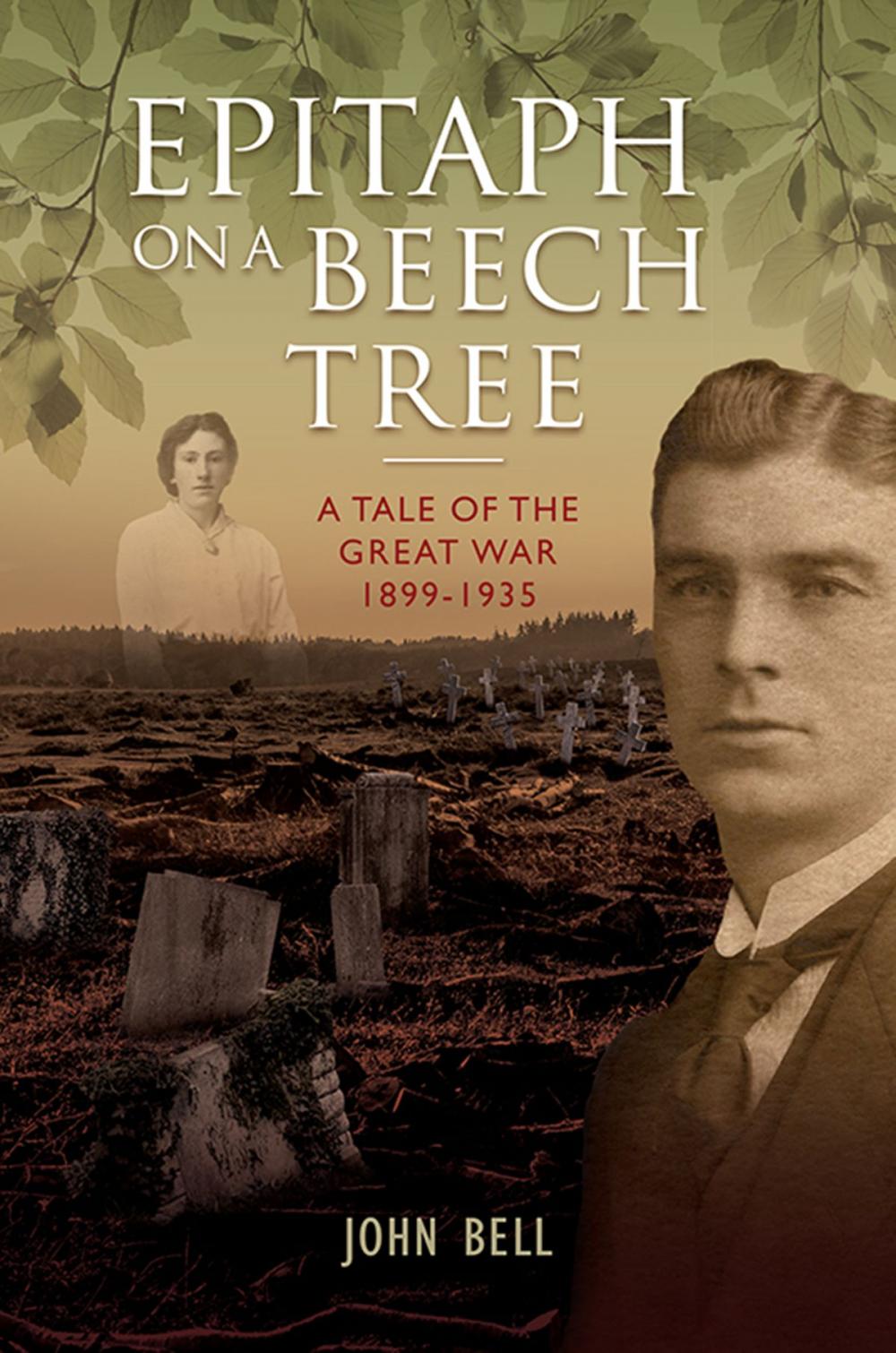 Big bigCover of Epitaph on a Beech Tree: A Tale of the Great War