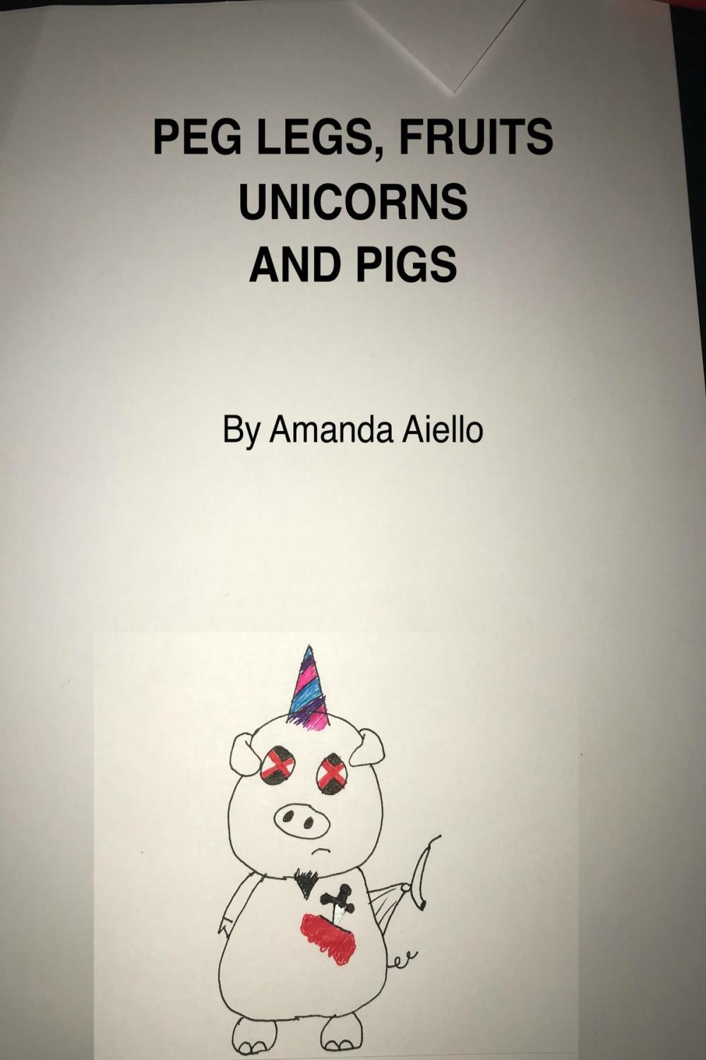 Big bigCover of Peg Legs, Fruit, Unicorns and Pigs