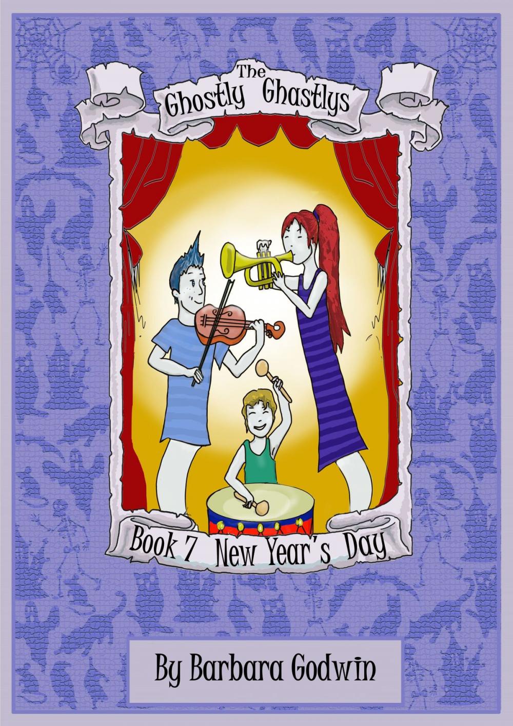 Big bigCover of The Ghostly Ghastlys Book 7: New Year's Day