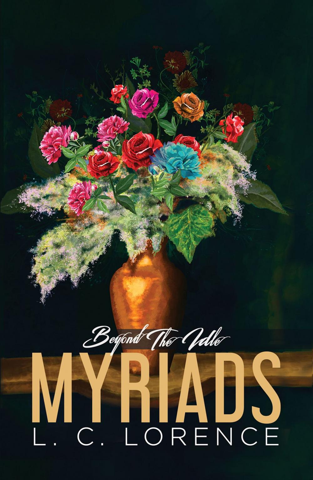 Big bigCover of Beyond The Idle Myriads