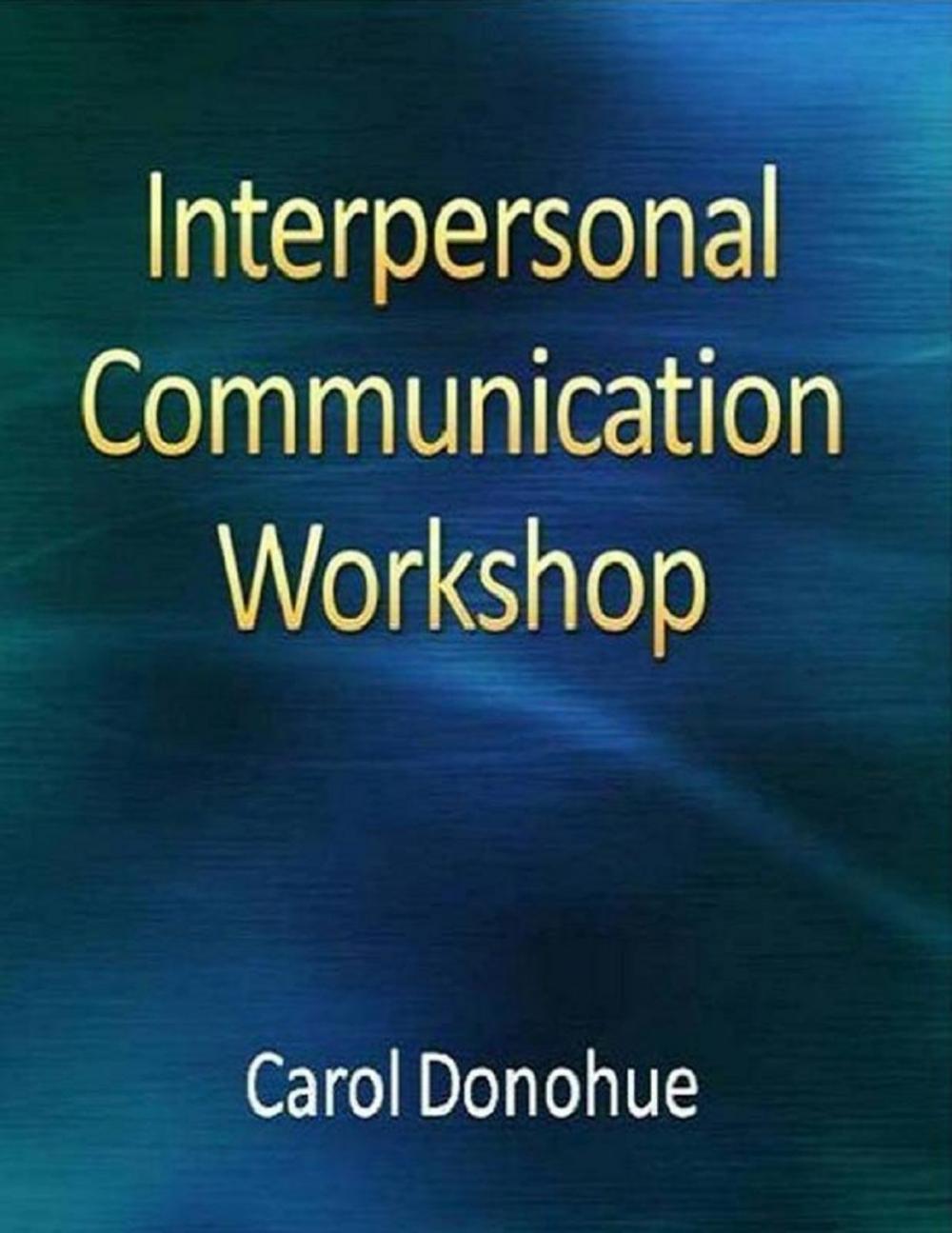 Big bigCover of Interpersonal Communication Workshop