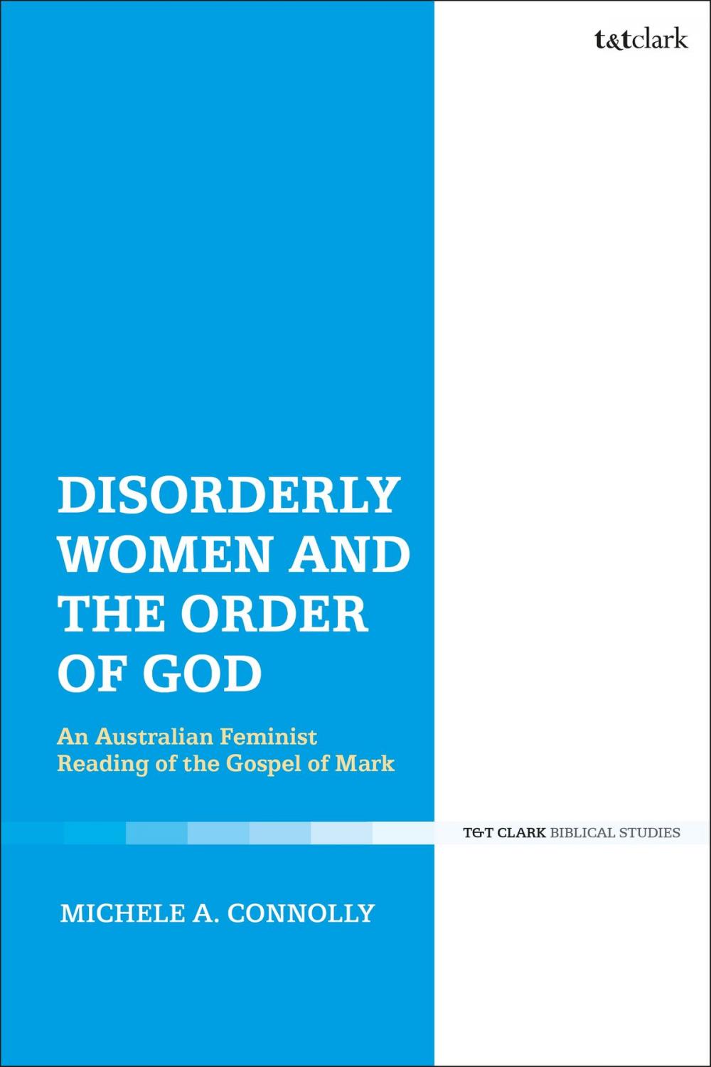 Big bigCover of Disorderly Women and the Order of God