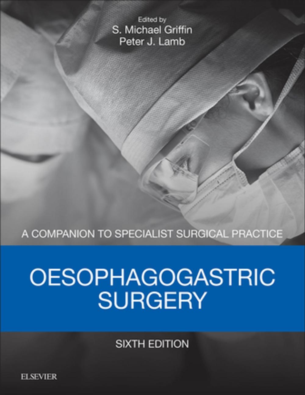 Big bigCover of Oesophagogastric Surgery E-Book