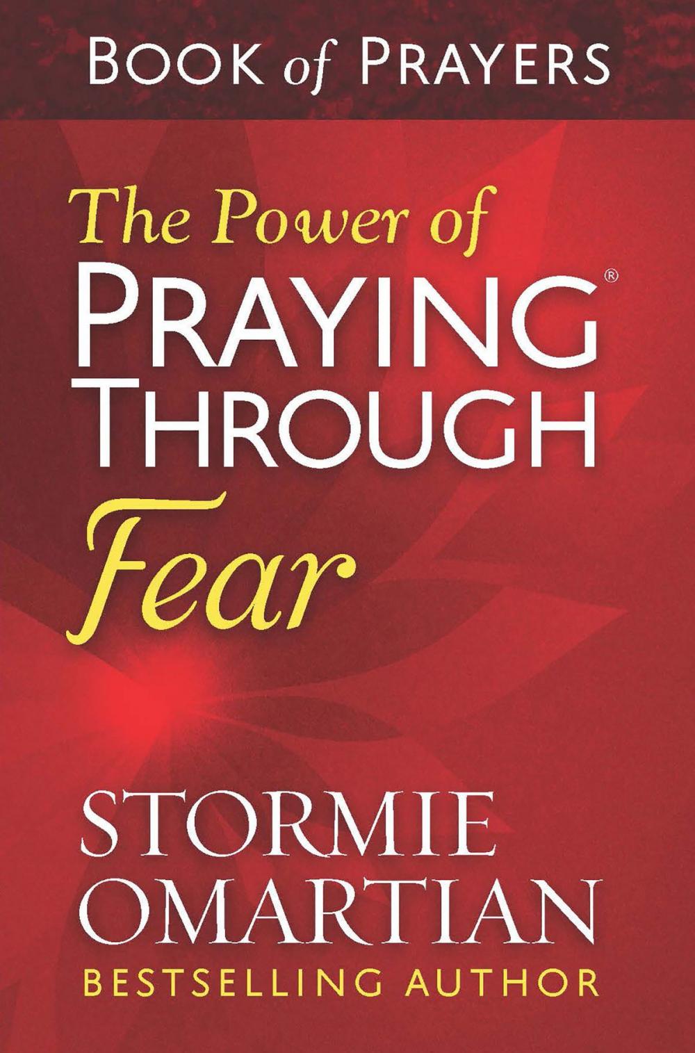 Big bigCover of The Power of Praying® Through Fear Book of Prayers