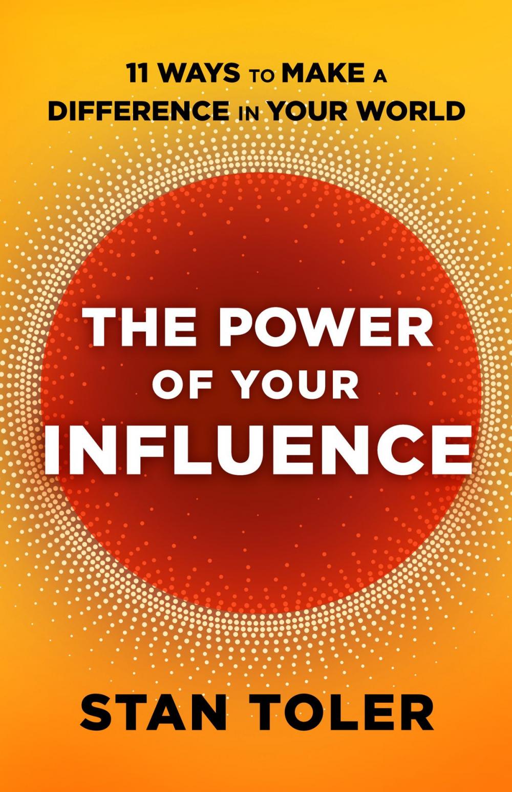 Big bigCover of The Power of Your Influence