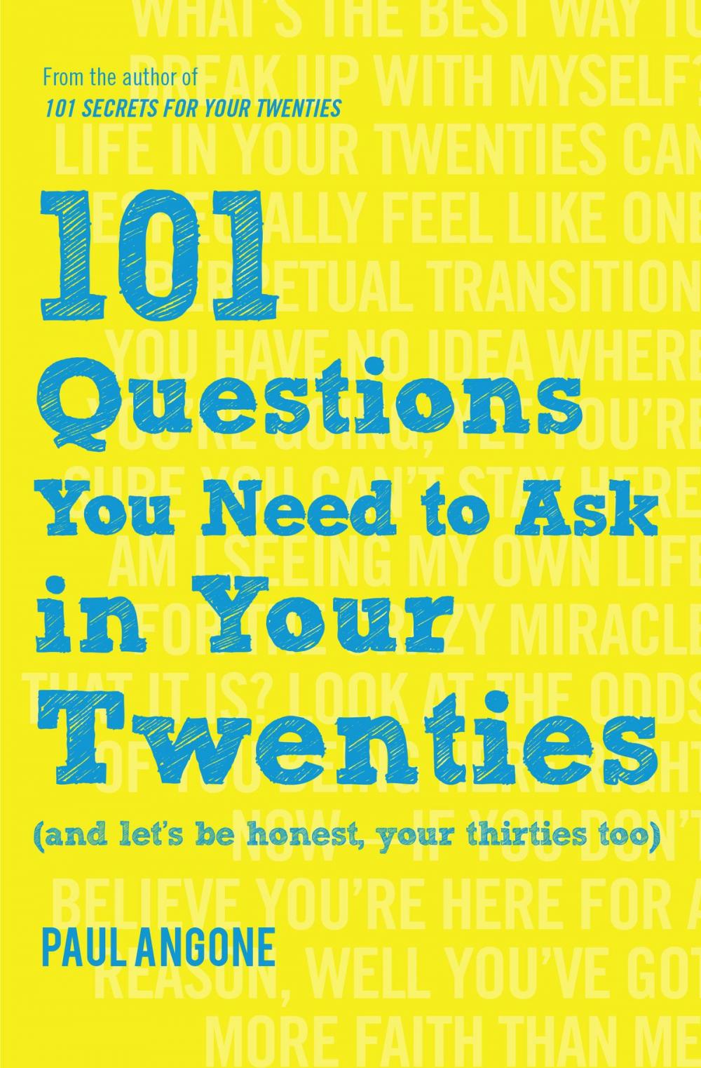 Big bigCover of 101 Questions You Need to Ask in Your Twenties