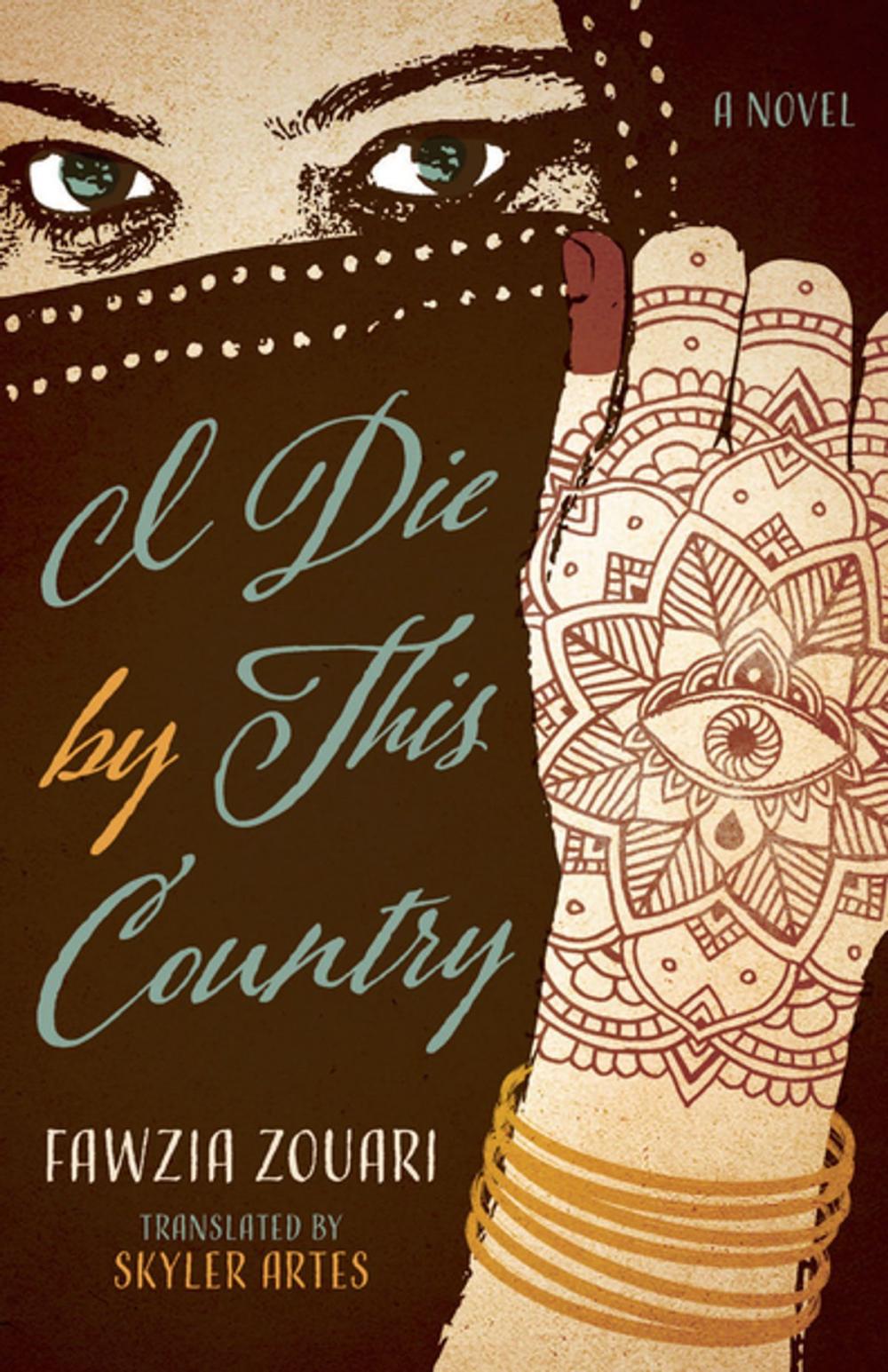 Big bigCover of I Die by This Country