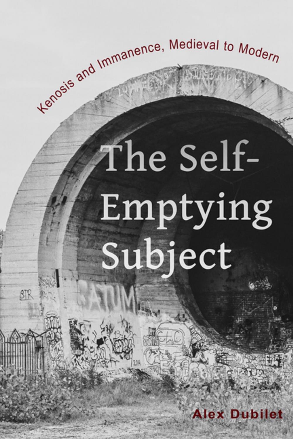 Big bigCover of The Self-Emptying Subject