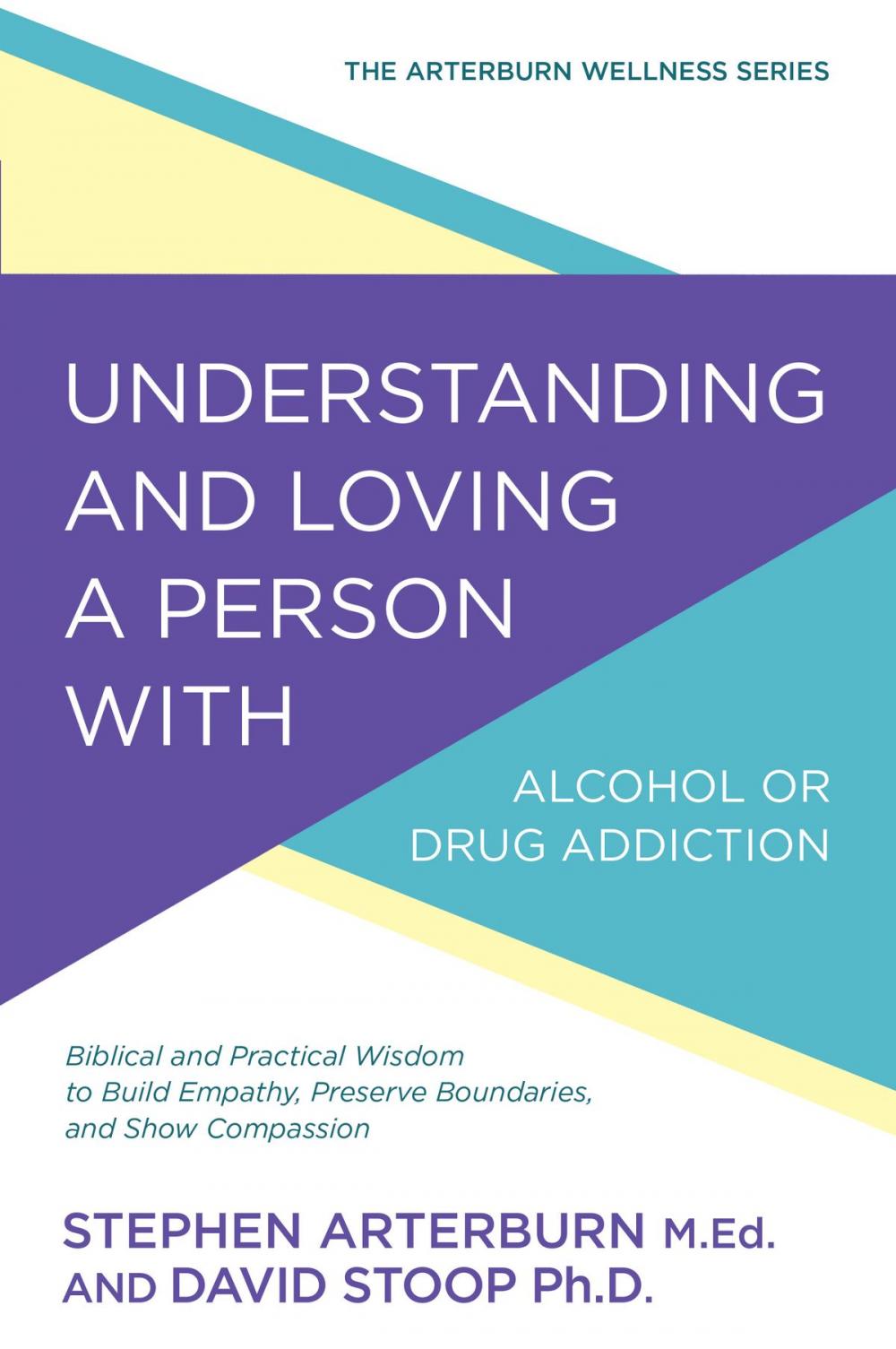 Big bigCover of Understanding and Loving a Person with Alcohol or Drug Addiction