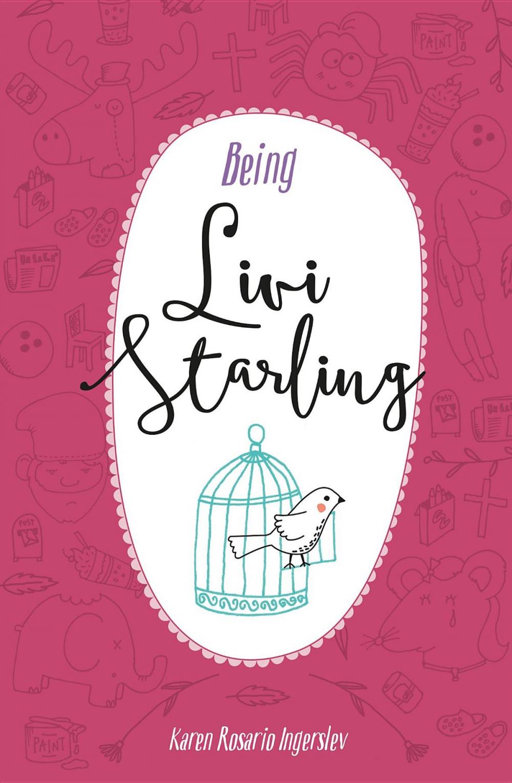 Big bigCover of Being Livi Starling