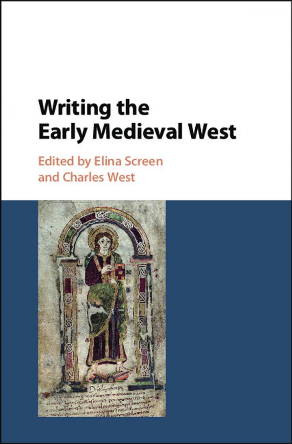 Big bigCover of Writing the Early Medieval West