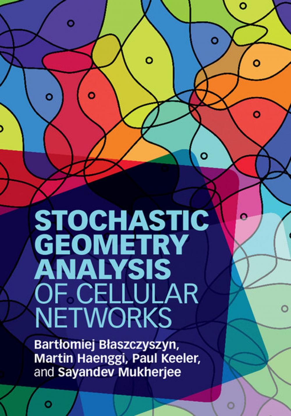 Big bigCover of Stochastic Geometry Analysis of Cellular Networks