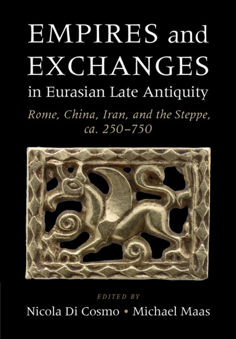 Big bigCover of Empires and Exchanges in Eurasian Late Antiquity