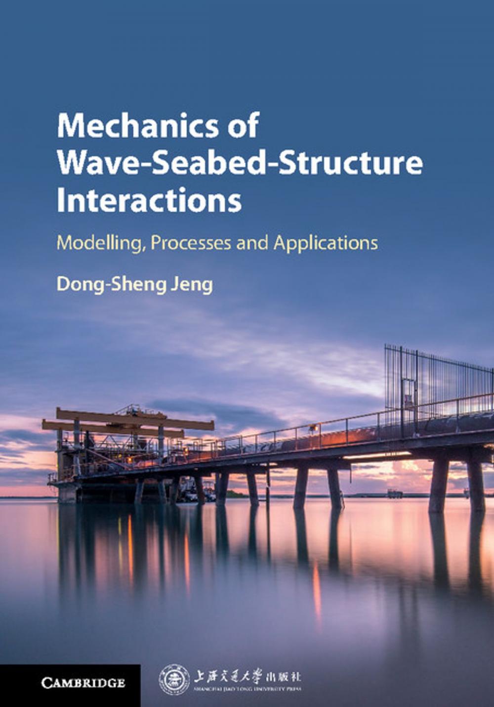 Big bigCover of Mechanics of Wave-Seabed-Structure Interactions