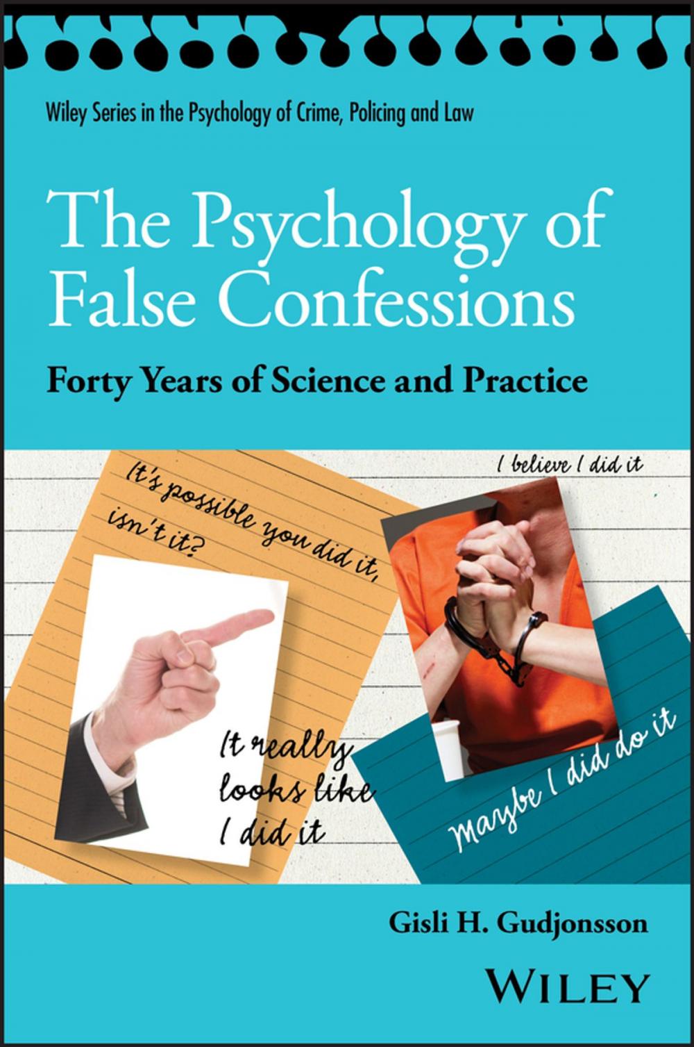 Big bigCover of The Psychology of False Confessions