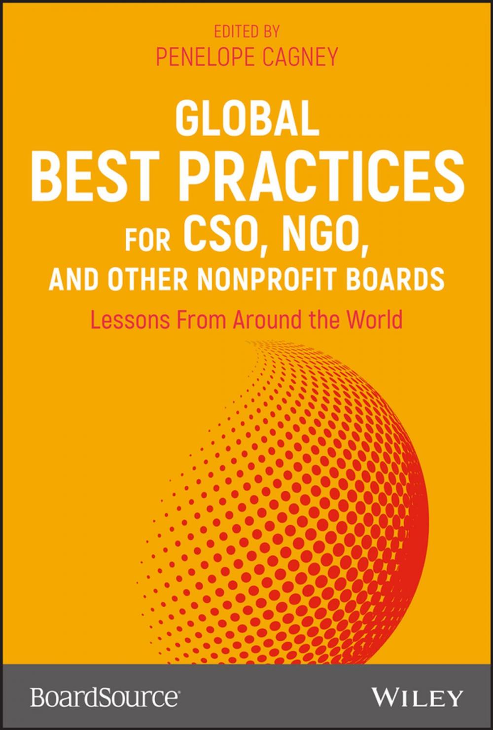 Big bigCover of Global Best Practices for CSO, NGO, and Other Nonprofit Boards