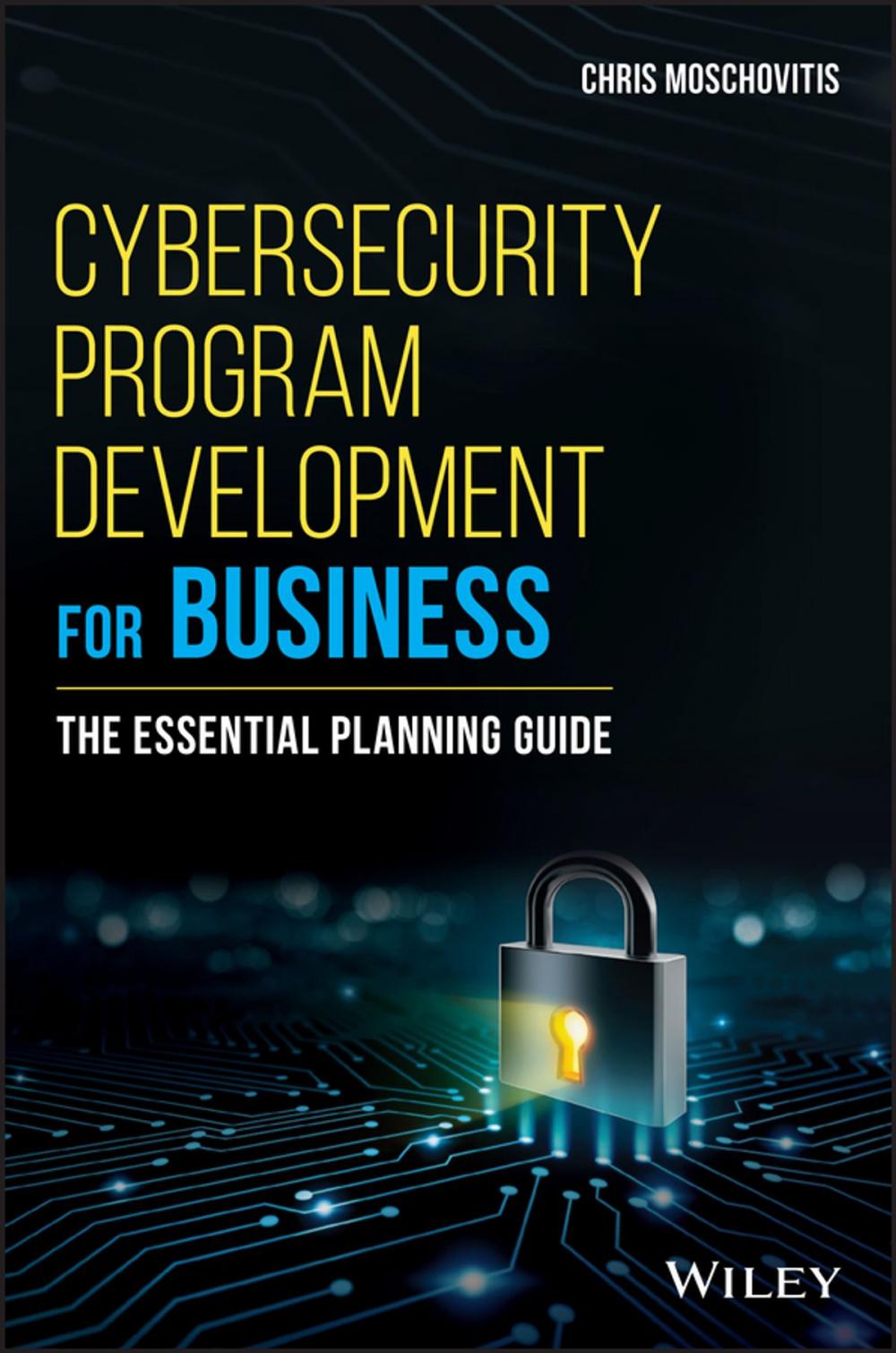 Big bigCover of Cybersecurity Program Development for Business