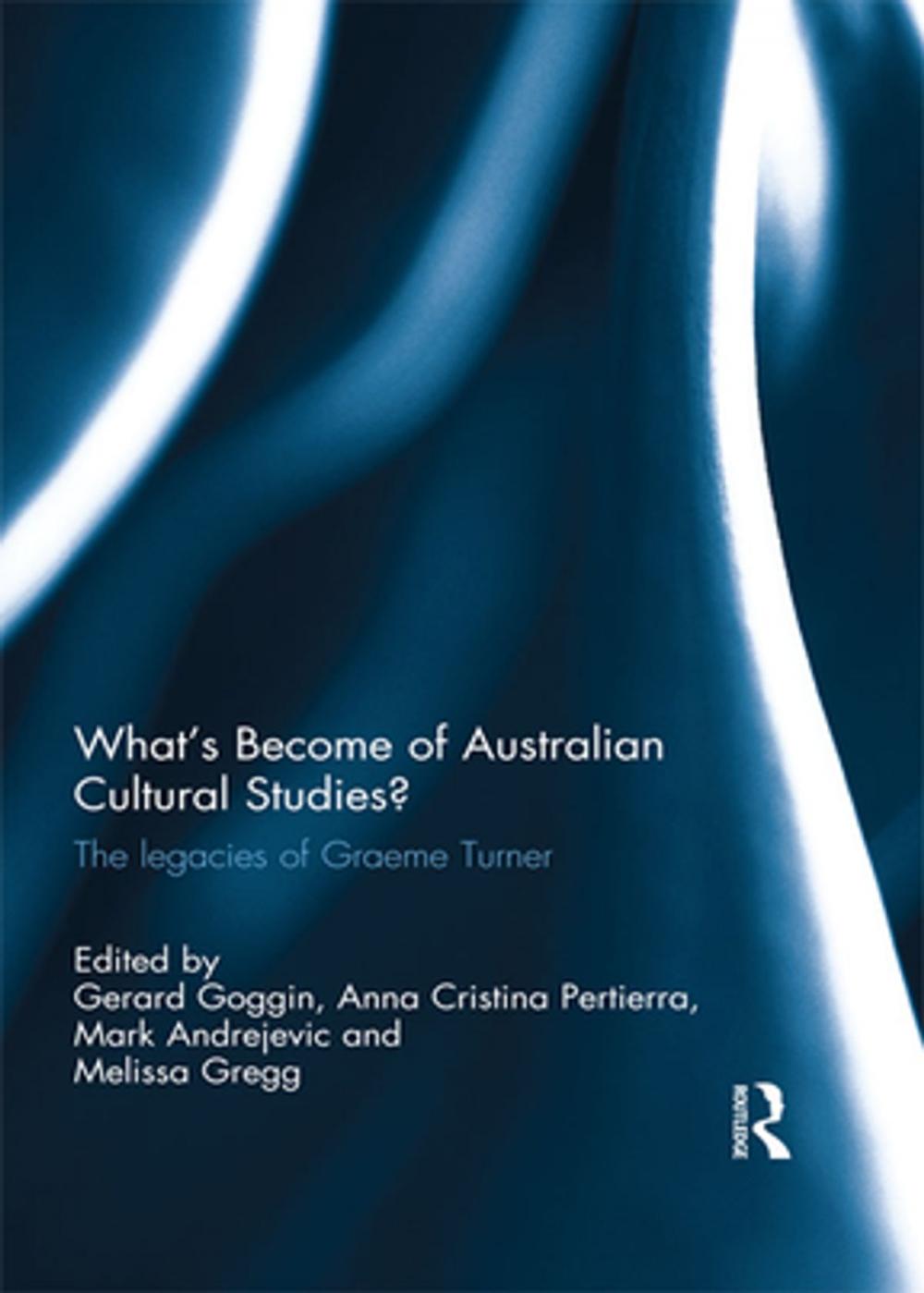 Big bigCover of What's Become of Australian Cultural Studies?