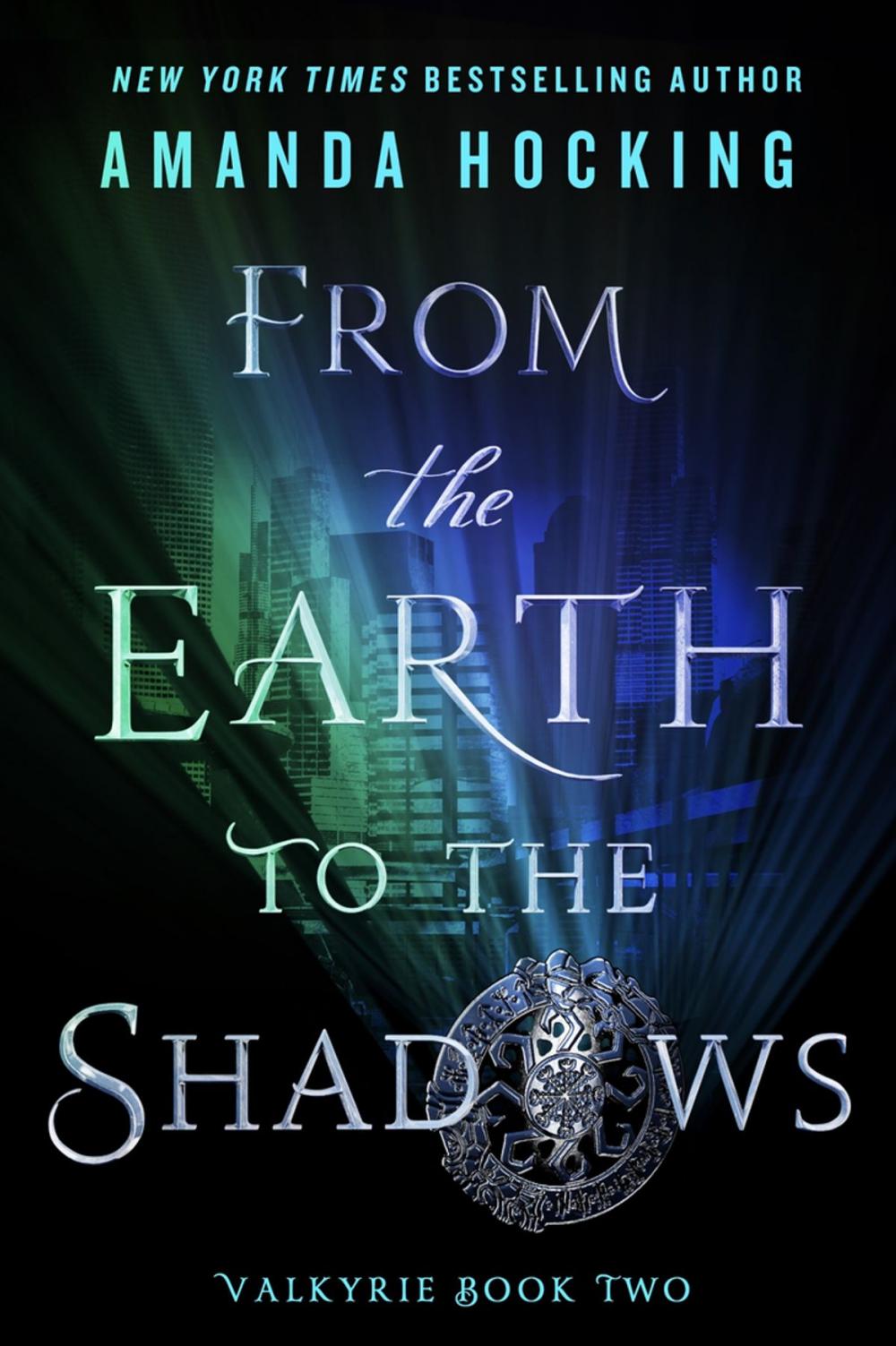 Big bigCover of From the Earth to the Shadows